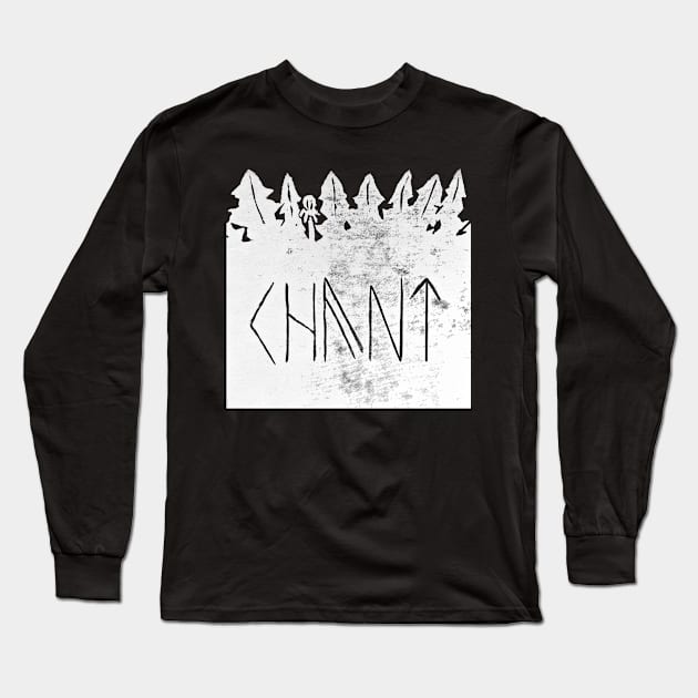 Chant / Strangerous - white on black Long Sleeve T-Shirt by noelstart